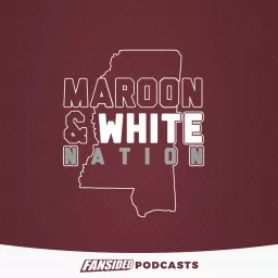 Maroon and White Audible on the Mississippi State Bulldogs Podcast artwork