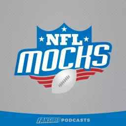 NFL Mocks Podcast artwork