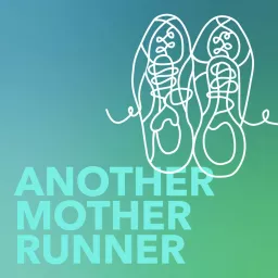 Another Mother Runner Podcast artwork
