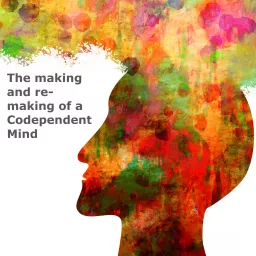 A Codependent Mind Podcast artwork