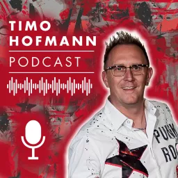 Timo Hofmann Podcast