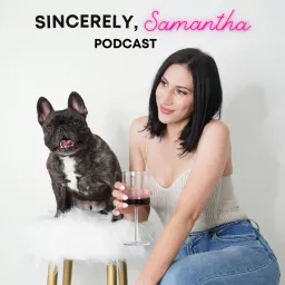 Sincerely, Samantha Podcast artwork