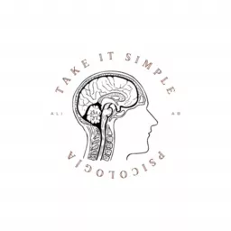 TAKE IT SIMPLE | Psicología Podcast artwork