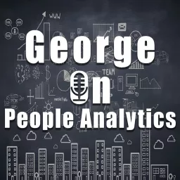 George On People Analytics Podcast artwork