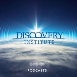 Discovery Institute Podcast artwork