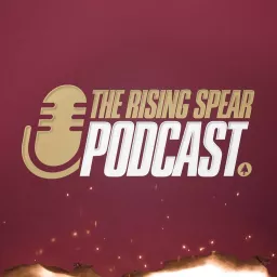The Rising Spear Podcast artwork