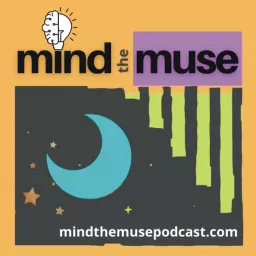 Mind the Muse Podcast artwork