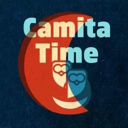 Camita Time Podcast artwork