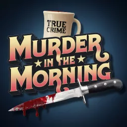 Murder In The Morning | Daily True Crime News