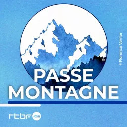 Passe Montagne Podcast artwork