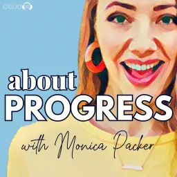 About Progress Podcast artwork