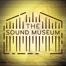 The Sound Museum