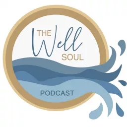 Well Soul Podcast artwork