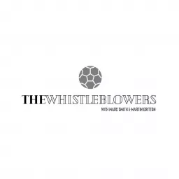 Whistleblowers - The Football Podcast artwork