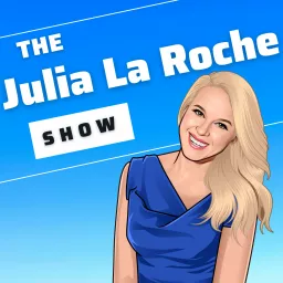 The Julia La Roche Show