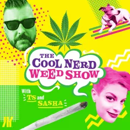 The Cool Nerd Weed Show Podcast artwork