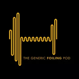 The Generic Foiling Podcast artwork
