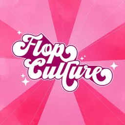 Flop Culture Podcast artwork