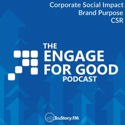The Engage For Good Podcast with Alli Murphy artwork