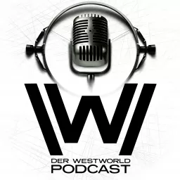 Der Westworld Podcast artwork
