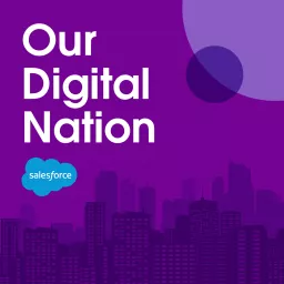 Our Digital Nation Podcast artwork