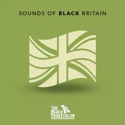 Sounds of Black Britain Podcast artwork