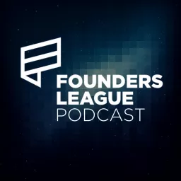 FOUNDERS LEAGUE – Der Start-up Podcast artwork