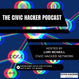 The Civic Hacker Podcast