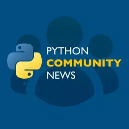Python Community News Podcast artwork