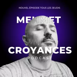CROYANCES Podcast artwork