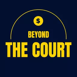 Beyond The Court Podcast artwork