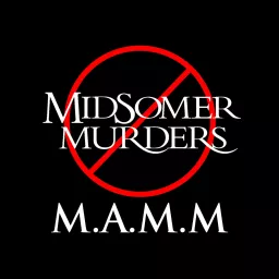Moms Against Midsomer Murders Podcast artwork