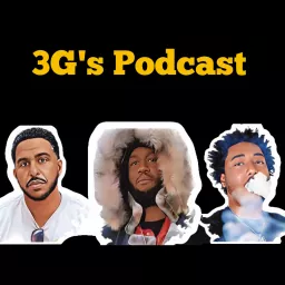 3G's Podcast