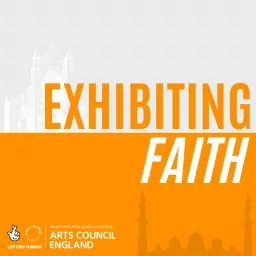Exhibiting Faith Podcast artwork