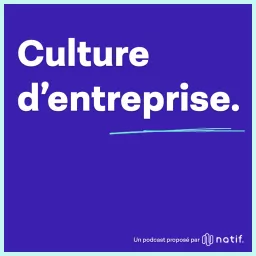 Culture d'entreprise. Podcast artwork