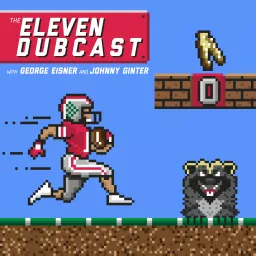 The Eleven Dubcast Podcast artwork