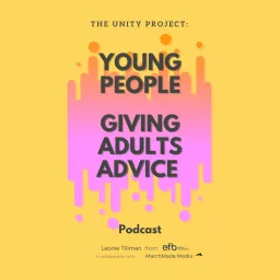 Young People Giving Adults Advice Podcast artwork