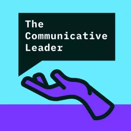 The Communicative Leader Podcast artwork