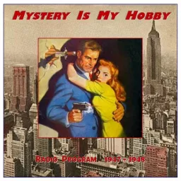 Mystery Is My Hobby Podcast artwork