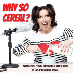 Why So Cereal Podcast artwork