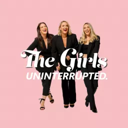 The Girls Uninterrupted Podcast artwork
