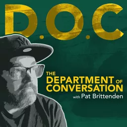 The Department of Conversation with Pat Brittenden Podcast artwork