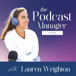 The Podcast Manager Show artwork