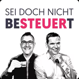 Sei doch nicht besteuert! Podcast artwork