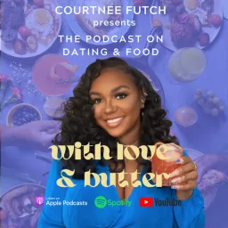 With Love & Butter Podcast artwork