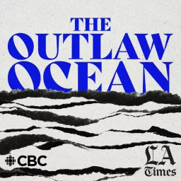 The Outlaw Ocean Podcast artwork