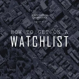 How to get on a Watchlist Podcast artwork