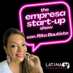The Empressa Start-up Show Podcast artwork