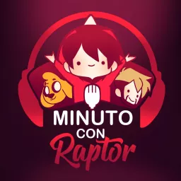 Minuto con Raptor Podcast artwork