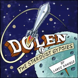 Dolen and the Stardust Gypsies Podcast artwork